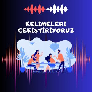 Kelimeleri Çekiştiriyoruz