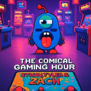 The Comical Gaming Hour