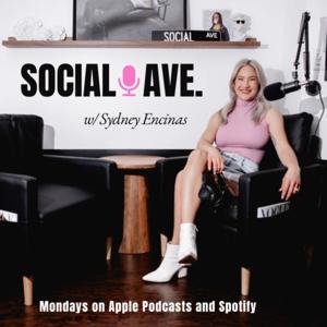 Social Ave. W/ Sydney Encinas