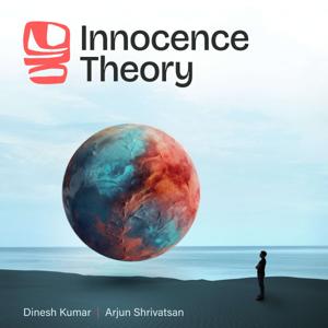 Innocence Theory Podcast