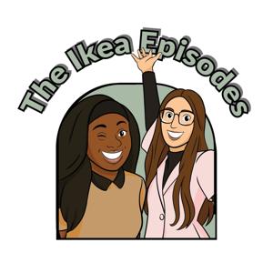 The Ikea Episodes