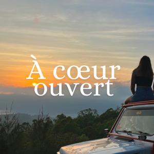 À coeur ouvert • Sara