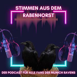 Stimmen aus dem Rabenhorst - der Podcast für alle Fans der Munich Ravens