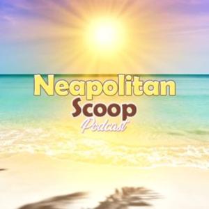 Neapolitan Scoop Podcast