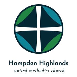 Hampden Highlands UMC Sermons