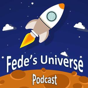 Fede's Universe Podcast
