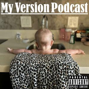 My Version Podcast