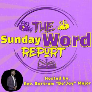 The Sunday Word Report