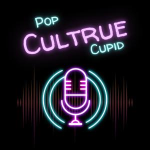 Pop Culture Cupid