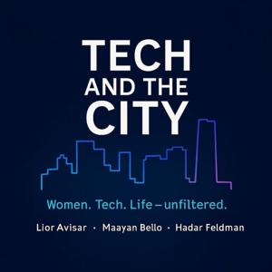Tech and the City TLV