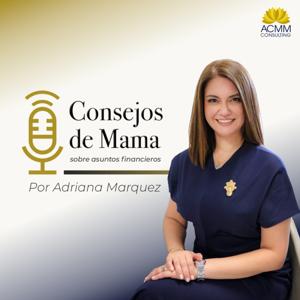 ACMM CONSULTING: Consejos de Mamá sobre Asuntos Financieros