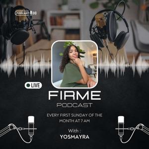 Firme Podcast
