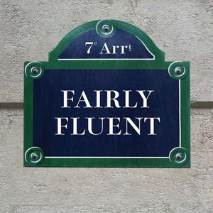Fairly Fluent