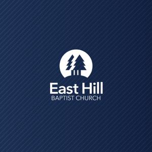 East Hill Baptist Church Sermons