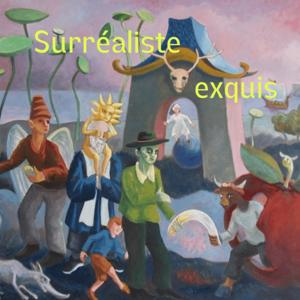 Surréaliste exquis