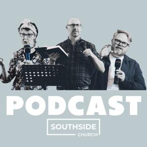 Southside Church's Podcast