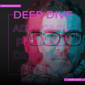 Advocacia Deep Dive