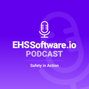 EHSSoftware.io Presents: Safety in Action