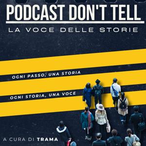 Podcast don't tell