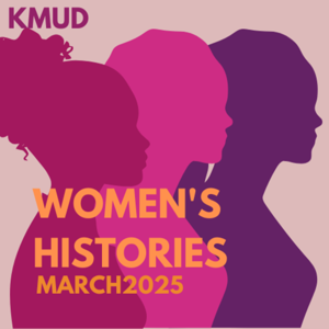 KMUD- Women's Histories