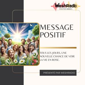 Message Positif WeshRadio