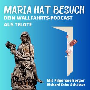 Maria hat Besuch