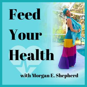 Feed Your Health