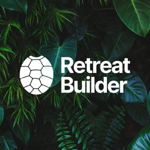 Retreat Builder