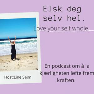 Elsk deg selv hel.