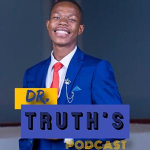 Dr.Truth's Podcast
