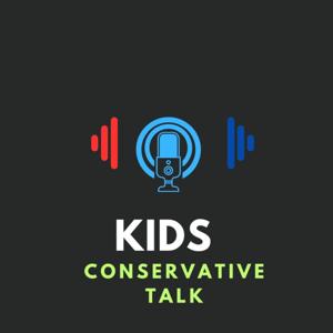Kids Conservative Talk