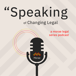 Speaking of Changing Legal