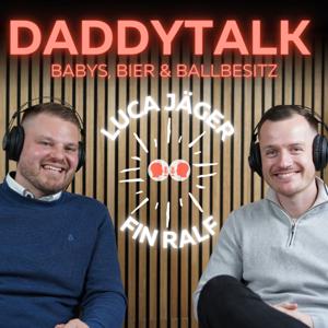 DaddyTalk - Babys, Bier und Ballbesitz