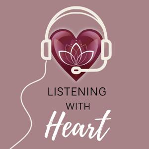 Listening with Heart
