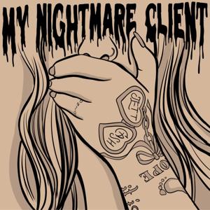 My Nightmare Client by Katy Gonzalez