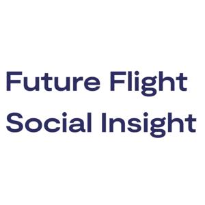 Future Flight Social Insight Podcast