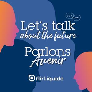 Let's talk about the future - Parlons Avenir