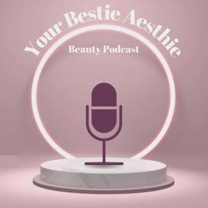 Your Bestie Aesthie