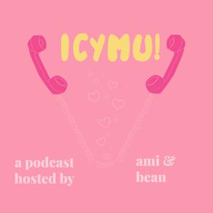 In Case You Missed Us (ICYMU)