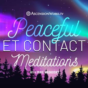 Peaceful ET Contact Meditations