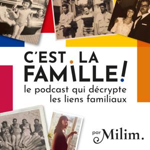 C'est la famille, pour le meilleur et pour le pire !