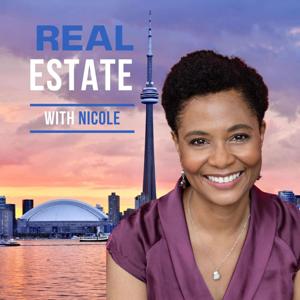 Toronto Real Estate Investing with Nicole by Stories and Strategies
