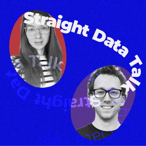 Straight Data Talk