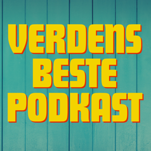 Verdens Beste Podkast