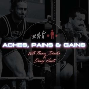 Aches Pains & Gains
