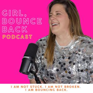Girl Bounce Back