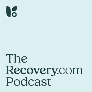 The Recovery.com Podcast