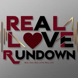 Real Love Rundown