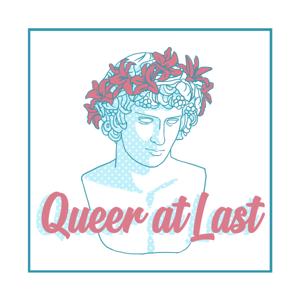 Queer at Last