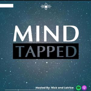 Mind Tapped Podcast